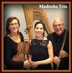 The Madroña Trio - Harp, Flute, Viola performing Classical Concerts specializing in French Composers