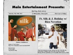 "Spring Jam 2013" ft: Silk, J. Holiday & Rico Nevotion