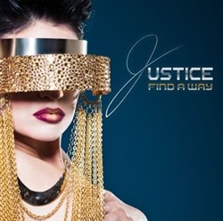 JUSTICE’S NEW SONG “FIND A WAY” FEATURING SEAN-GEMINI RELEASED